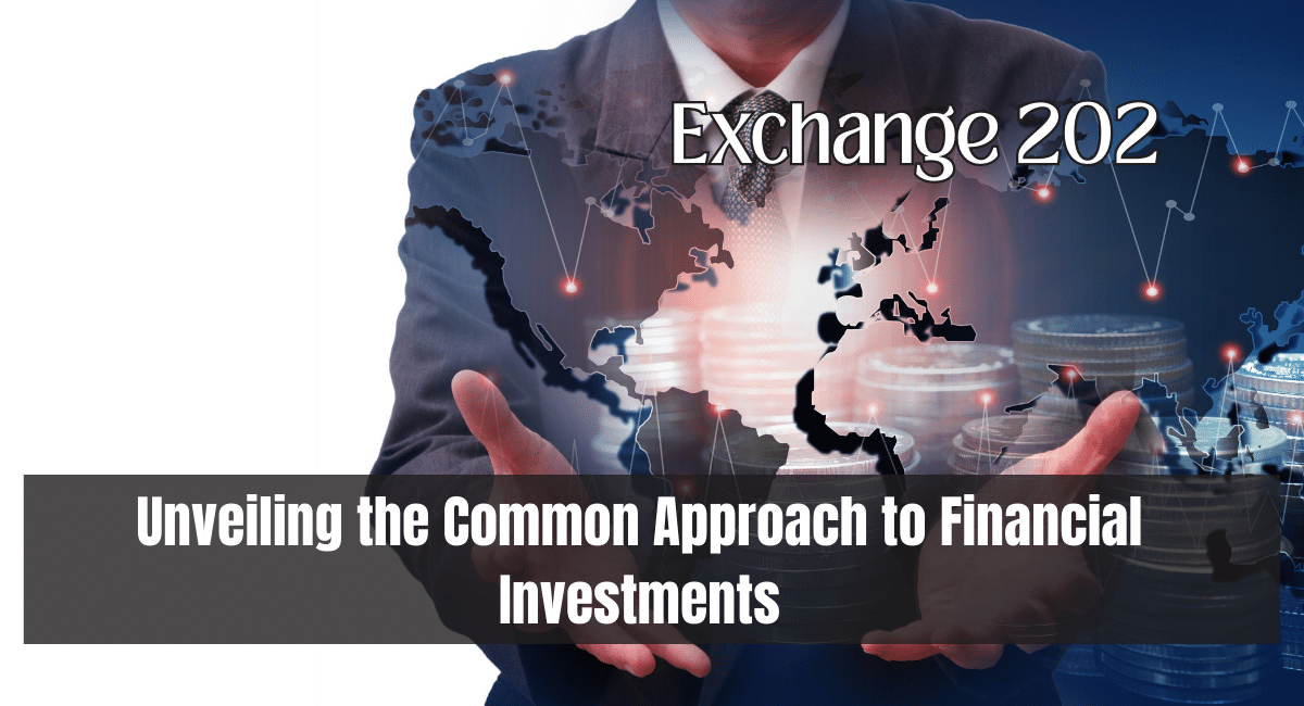 Unveiling the Common Approach to Financial Investments